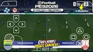 eFootball PES 2026 PPSSPP Full Update BRI Super League & Liga Eropa Fix CallName New Transfers 2026