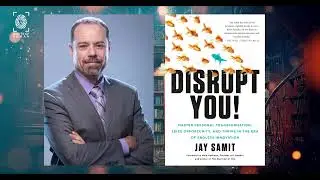 Disrupt You! by Jay Samit