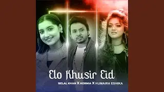 Elo Khusir Eid