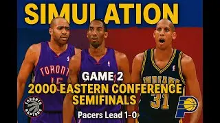 Kobe Bryant and the 2000 Toronto Raptors vs the Indiana Pacers | Game 2 | NBA Simulations