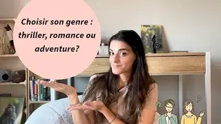 Choisir son genre litt&eacute;raire : thriller, romance et aventure