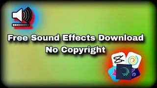 Free Sound Effects for YouTube Video | Free Sound Effects For Video Editing