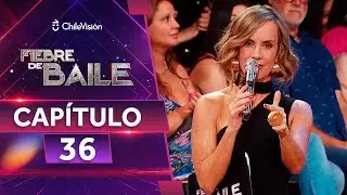 🔴 FIEBRE DE BAILE 💃🕺 CAPÍTULO 36 ✨