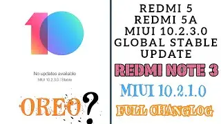Redmi 5 / 5A - MIUI 10.2.3.0 Global Stable Update with Android Update