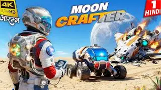 THE DARK MOON | Planet Crafter Selenea | 4K Gameplay HINDI | आरम्भ