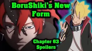 BoruShiki's New Form - Boruto Chapter 63 Spoilers & Theories Explained