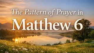HWMR week 3 day 2 -Crucial Aspects of Matthew 5 through 7