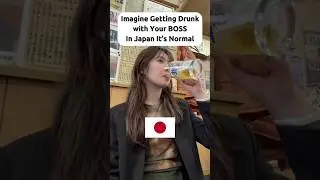 Why Drinking After Work Is Basically a Rule in Japan? #doyouknow #japanlife #asiavseurope