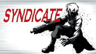 Syndicate 2012 Hard EP03! Milestone 5 & 7-8 (skipped 6)! Cut from Stream 11/30/2025