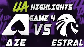 Team Aze vs Estral Esports Game 4 highlights - LEAGUE OF LEGENDS - LLA 2022 PLAYOFFS