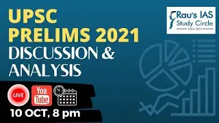 UPSC Prelims 2021 - Discussion & Analysis