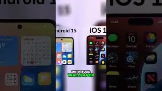 iOS 18 vs. Android 15: Ultimate Customization Showdown! #shorts