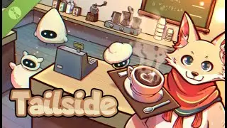 Tailside Cosy Cafe Playtest - Decorating a cosy cafe!