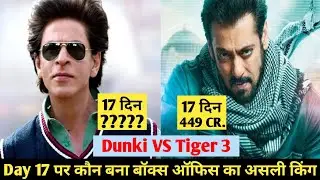 Dunki VS Tiger 3 Day 17 Comparison/Dunki Day 17 Box Office Collection/#akrmoviesuniverse