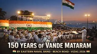 150 years of Vande Mataram by Eastern Naval Band - Beach Road - Vizag 2026