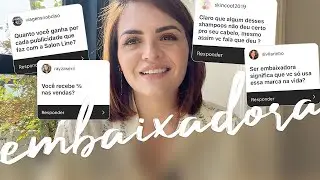 EMBAIXADORAS SALON LINE: QUANTO GANHAM, O QUE FAZEM, COMO VIVEM • Karol Pinheiro