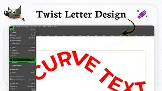 Как изогнуть текст в GIMP (Creative Flow Design)