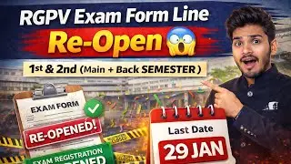 RGPV 1st & 2nd Sem Exam Form Re-Open | Last Date 29 Jan | Latest Update | @EngineeringBoyz07