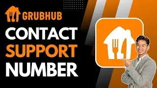 Grubhub Support Number | How to Contact Grubhub Support !