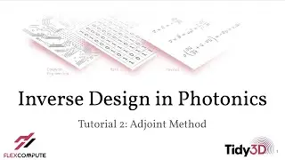 Inverse Design Lecture 2: Adjoint Method