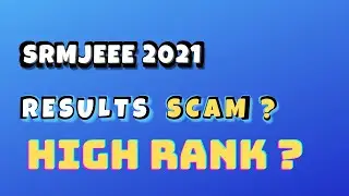 SRMJEEE phase 2 Results SCAM Cutoff