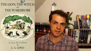 The Lion, the Witch and the Wardrobe CS Lewis (The Chronicles of Narnia Review)