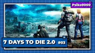 D&Iacute;A 3 DEL STREAMER WEEKEND | 7 DAYS TO DIE 2.0 03 Gameplay Espa&ntilde;ol