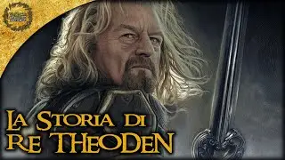 Storia Completa di RE THÉODEN