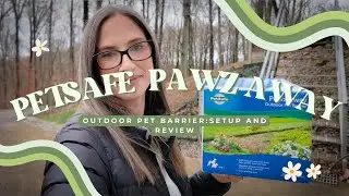 PetSafe Pawz Away Outdoor Pet Barrier Installation and Review: This Changes Everything