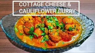 CHENA CURRY//COTTAGE CHEESE & CAULIFLOWER CURRY//ODISHA SPECIAL DISH//Chena Tarkari