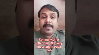 Company offer letter and MOL very important in Dubai Job #dubaijob #dubaijobseekers