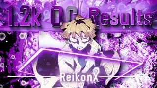 ReikonX's 1.2k OC Results! 🔥🏆 - Sempero [Edit/AMV] 
