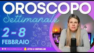Oroscopo settimanale: dal 2 al 8 Febbraio 2026