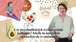 Czy psychodietetyk wykorzystuje jadłospis? Kiedy to narzędzie sprawdza się w zmianie?