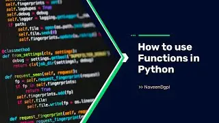 How to use Functions in Python