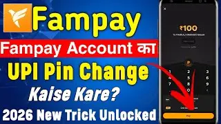How To Change Fampay Password | Fampay Upi Pin Change Kaise Kare