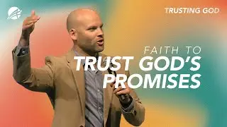 Trusting God Through the Impossible: A Powerful Sermon on Faith | Hebrews 11