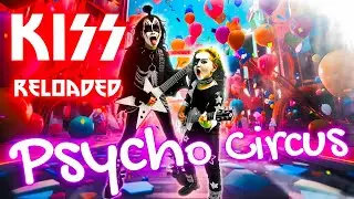 KISS Psycho Circus - feat. KISS Reloaded  - Xena Morgana & Lohengrin Rocks - Psycho Circus 2025