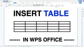 Как вставить таблицу в WPS Office