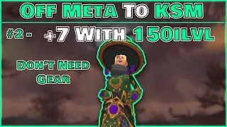 +7 With 150 Item Level - #2 - Off Meta to Keystone Master - Shadowlands Season 1