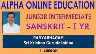 INTER I YR: SANSKRIT I YR: PADYABHAGAM, Sri Krishna Gurudakshina