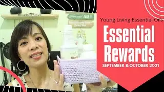 UNBOXING ESSENTIAL REWARDS fr. Young Living | Thieves Line | Mumzy Vany