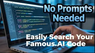 Easily Edit Your Code with the Famous.AI New Code Search Feature! 🚀
