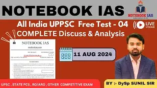 All India UPPSC Free Test - 04 ||Complete Analysis || NOTEBOOK IAS