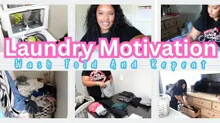 WEEKLY LAUNDRY MOTIVATION 2025 | MOTIVATION | GET IT DONE WITH ME | WASH FOLD & REPEAT