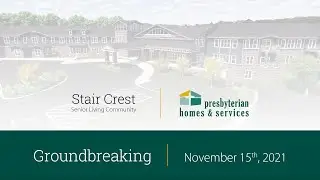 Presbyterian Homes & Services Groundbreaking at Stair Crest, Muskego, WI