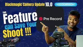 This One Feature Can Save your Production | Blackmagic Camera Update 10.0 | Pre-Record