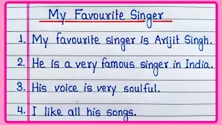 10 lines Essay on My favourite singer | My favourite Singer Essay | My favourite Singer Arijit Singh
