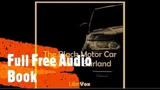 The Black Motor Car (Audio Book Full Free)