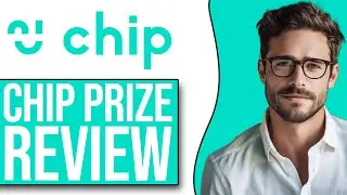 Chip Prize Savings Account Review (2025)